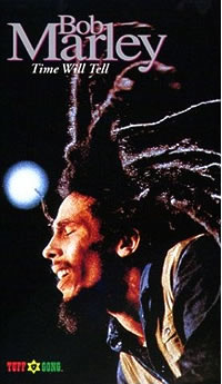Bob Marley: Time will tell